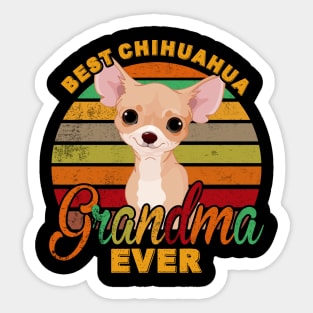 Best Chihuahua Grandma Ever Sticker